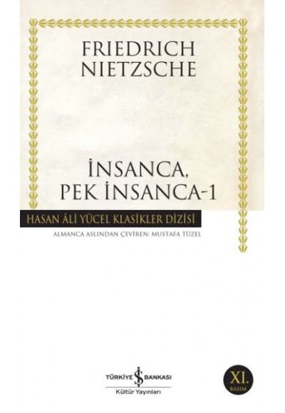 İnsanca Pek İnsanca-1 - Hasan Ali Yücel Klasikleri