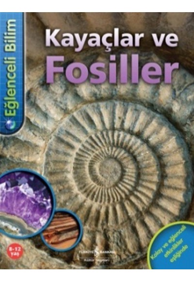 Eğlenceli Bilim - Kayaçlar ve Fosiller