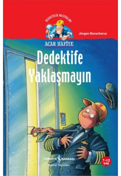 Acar Hafiye - Dedektife Yaklaşmayın