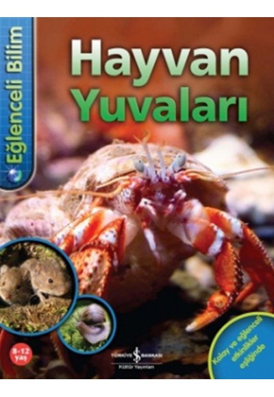 Eğlenceli Bilim - Hayvan Yuvaları