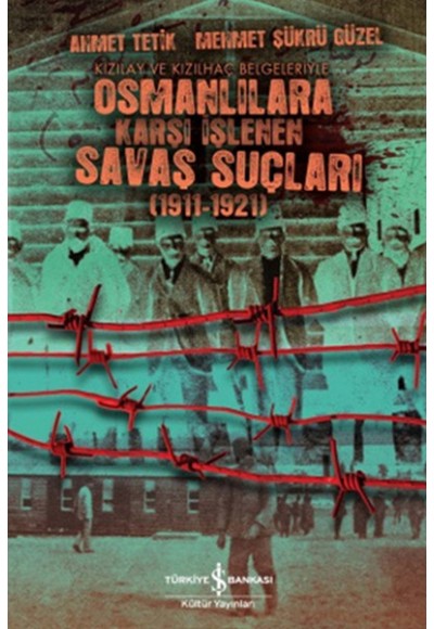 Osmanlılara Karşı İşlenen Savaş Suçları