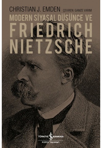 Modern Siyasal Düşünce ve Friedrich Nietzsche