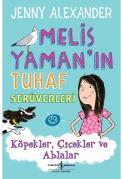 Melis Yaman'ın Tuhaf Serüvenleri