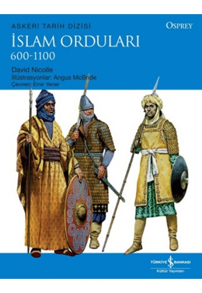 İslam Orduları 600-1100