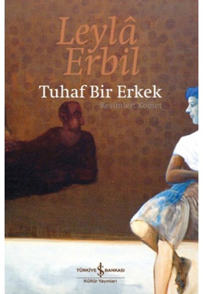 Tuhaf Bir Erkek