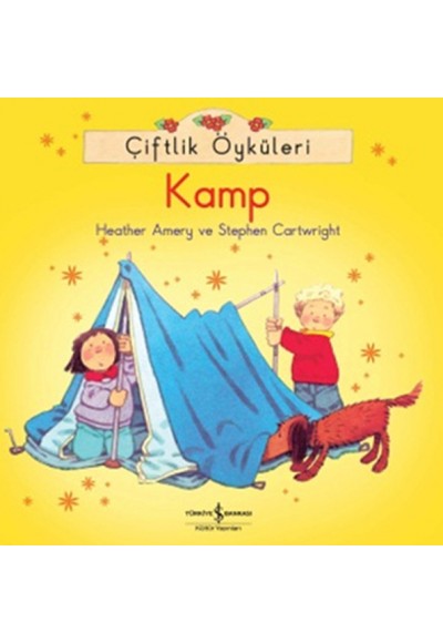 Çiftlik Öyküleri - Kamp