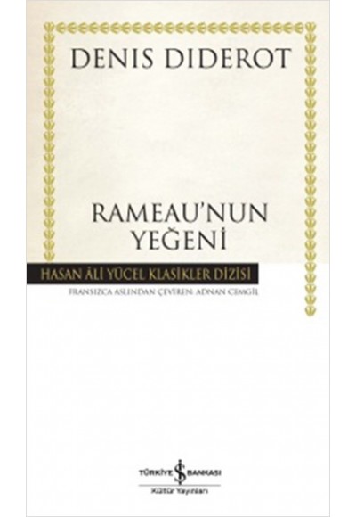 Rameau'nun Yeğeni - Hasan Ali Yücel Klasikleri (Ciltli)