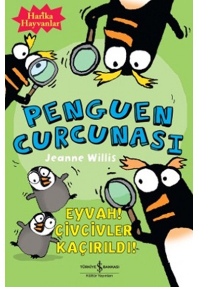 Penguen Curcunası / Eyvah Civcivler Kaçırıldı