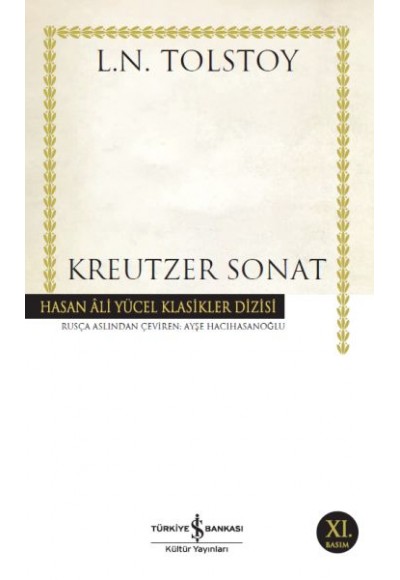 Kreutzer Sonat - Hasan Ali Yücel Klasikleri
