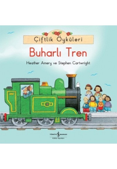 Çiftlik Öyküleri - Buharlı Tren