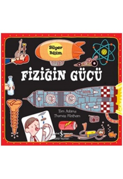 Süper Bilim - Fiziğin Gücü