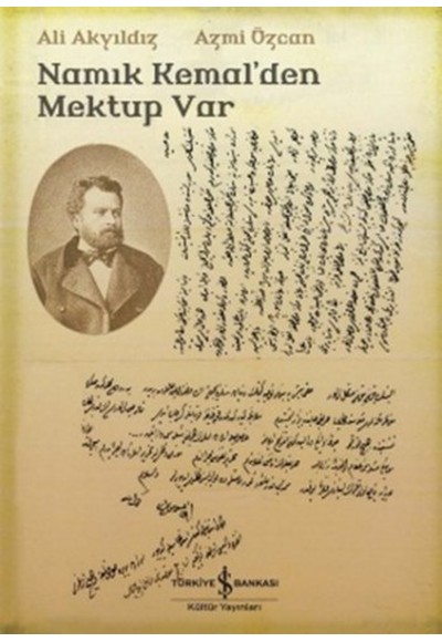 Namık Kemal'den Mektup Var