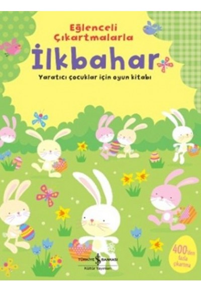 Eğlenceli Çıkartmalarla İlkbahar