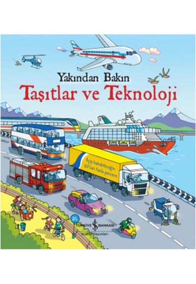 Taşıtlar ve Teknoloji / Yakından Bakın