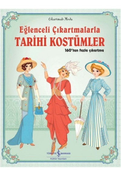 Eğlenceli Çıkartmalarla - Tarihi Kostümler