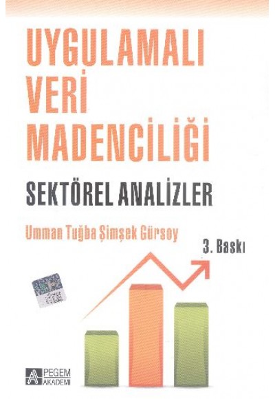 Uygulamalı Veri Madenciliği Sektörel Analizler