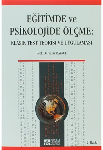 Eğitimde ve Psikolojide Ölçme  Klasik Test Teorisi ve Uygulaması