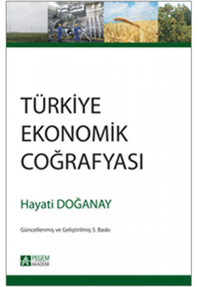 Türkiye Ekonomik Coğrafyası
