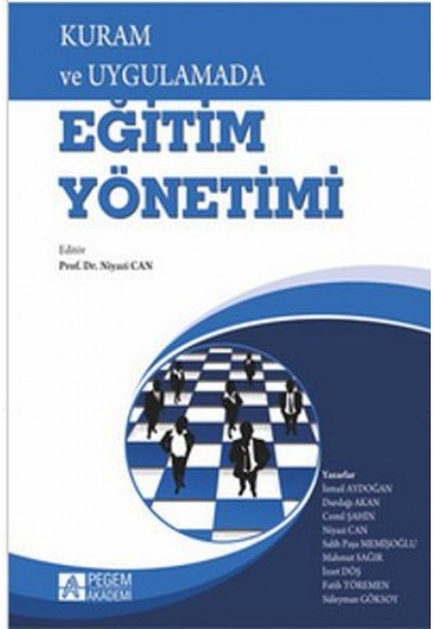 Kuram ve Uygulamada Eğitim Yönetimi