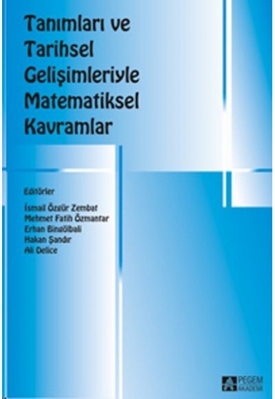 Tanımları ve Tarihsel Gelişimleriyle Matematiksel Kavramlar