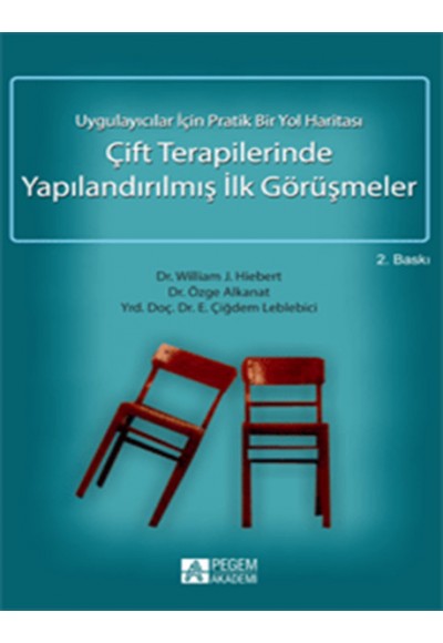 Çift Terapilerinde Yapılandırılmış İlk Görüşmeler