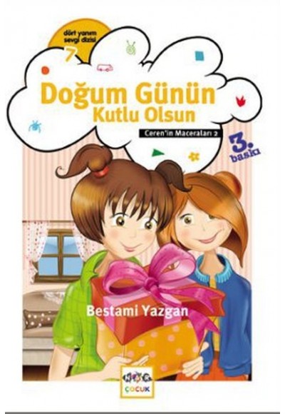 Doğum Günün Kutlu Olsun / Ceren'in Maceraları 2