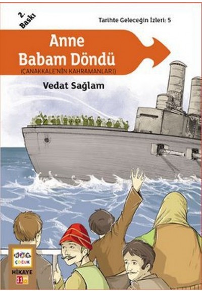 Anne Babam Döndü (Çanakkale'nin Kahramanları) / Tarihte Geleceğin İzleri:5