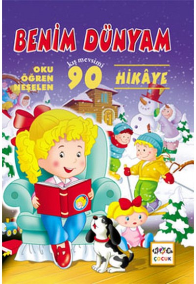 Benim Dünyam  Oku Öğren Neşelen Kış mevsimi 90 Hikaye