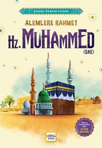 Alemlere Rahmet Hz. Muhammed (sas)