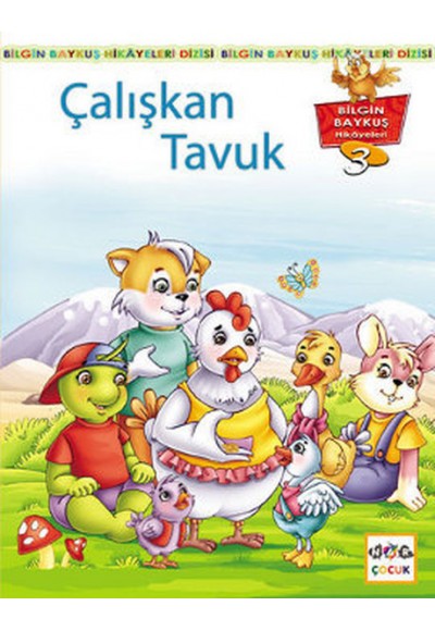 Çalışkan Tavuk