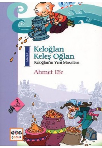 Keloğlan Keleş Oğlan  Keloğlan'ın Yeni Masalları