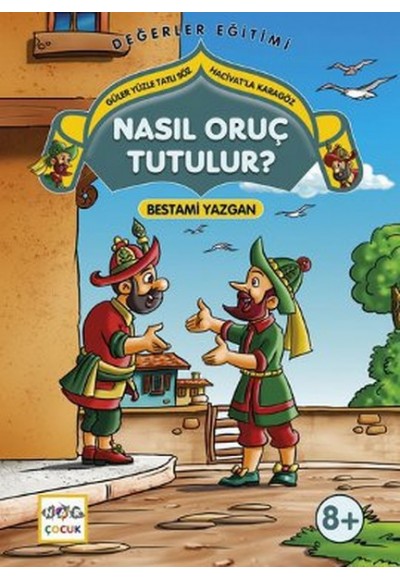 Nasıl Oruç Tutulur?