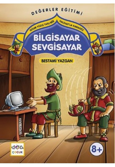 Bilgisayar Sevgisayar  Güler Yüzle Tatlı Söz - Hacivat'la Karagöz