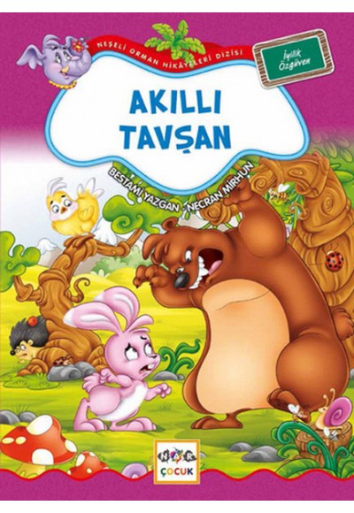 Akıllı Tavşan / Neşeli Orman Hikayeleri