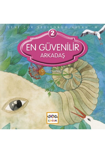 En Güvenilir Arkadaş
