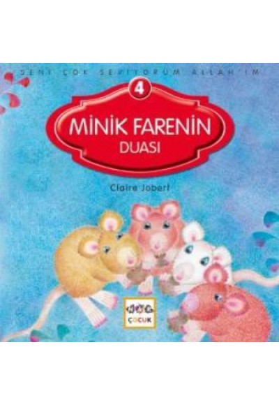 Minik Farenin Duası / Seni Çok Seviyorum Allah'ım -4