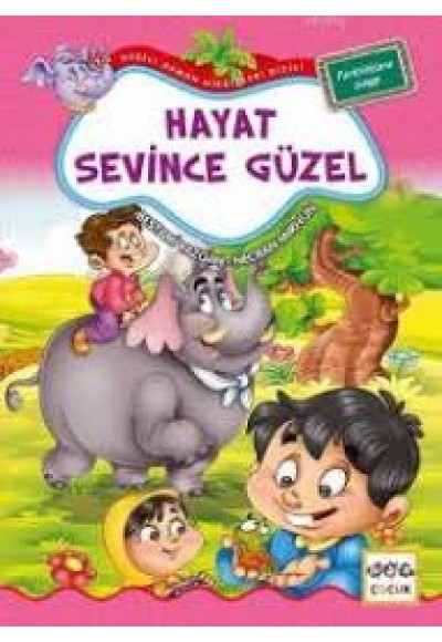 Hayat Sevince Güzel / Neşeli Orman Hikayeleri (Büyük Boy)