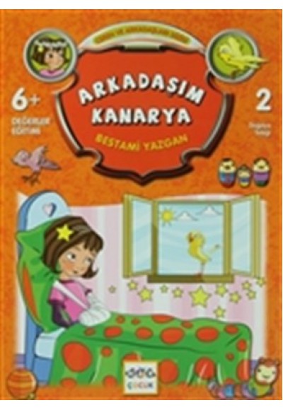 Arkadaşım Kanarya / Ceren ve Arkadaşları Dizisi 2