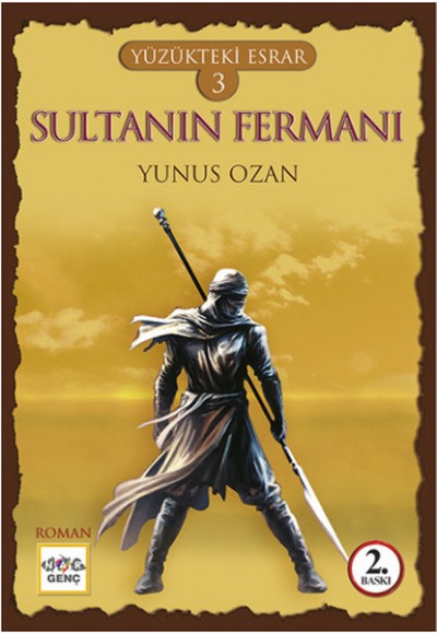 Yüzükteki Esrar 3 - Sultanın Fermanı