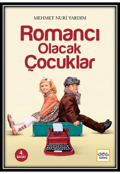 Romancı Olacak Çocuklar