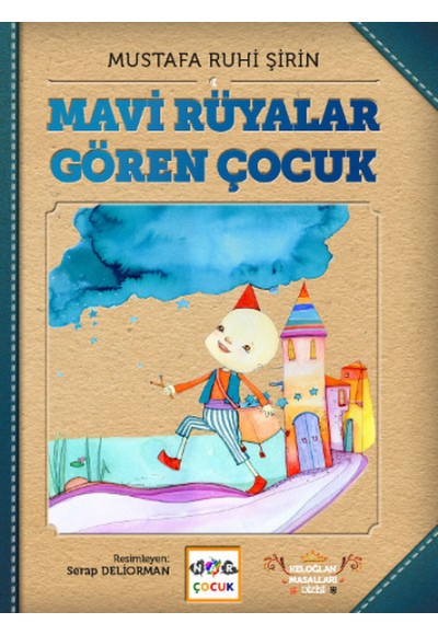 Mavi Rüyalar Gören Çocuk