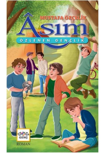 Asım - Özlenen Gençlik