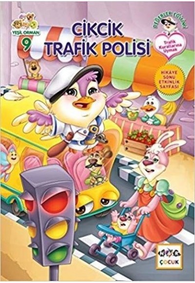 Cikcik Trafik Polisi - Yeşil Orman 9