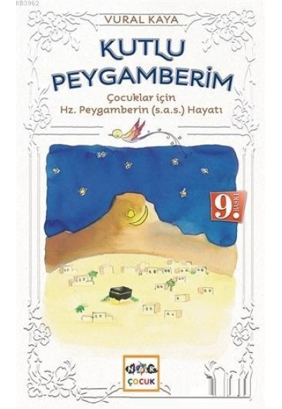 Kutlu Peygamberim