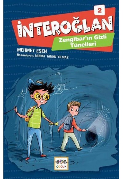 İnteroğlan 2 - Zenginbar'ın Gizli Tünelleri