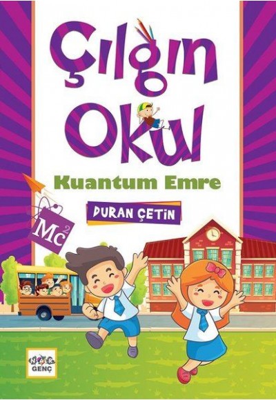 Kuantum Emre - Çılgın Okul