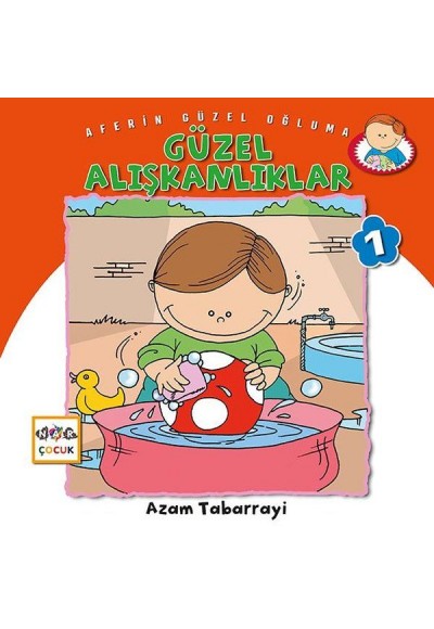 Güzel Alışkanlıklar - Aferin Güzel Oğluma 1