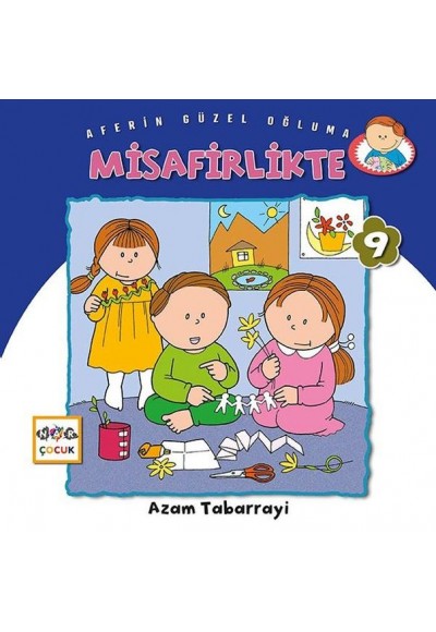 Misafirlikte - Aferin Güzel Oğluma