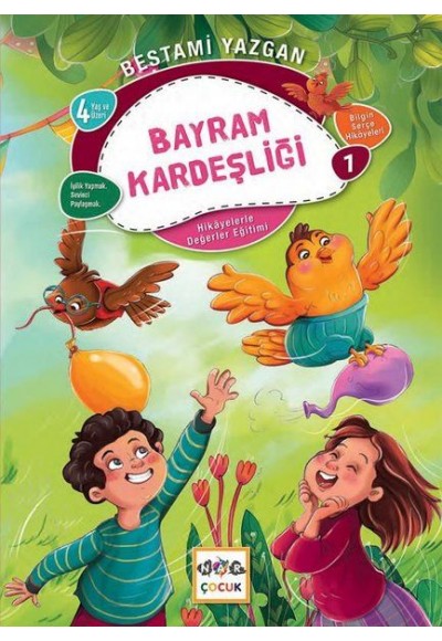 Bayram Kardeşliği - Bilgin Serçe Hikayeleri 1