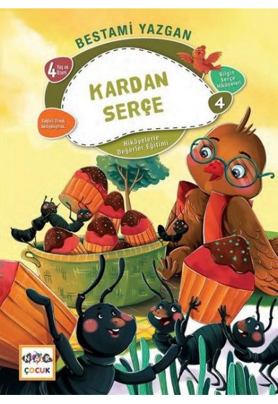Kardan Serçe - Bilgin Serçe Hikayeleri 4